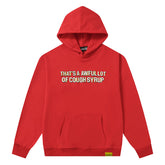 Cough Syrup Hoodie
