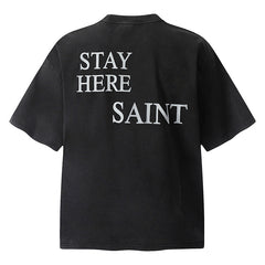 “STAY HERE” Printed T-Shirt
