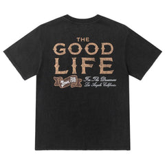 Good Life Tee