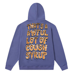 Cough Syrup Hoodie